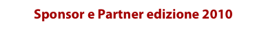 Sponsor e Partner edizione 2010